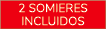 2 somieres incluidos