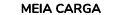 MEIA CARGA