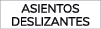 Asientos deslizantes