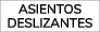 ASIENTOS DESLIZANTES