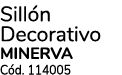 Sill n Decorativo MINERVA C d. 114005
