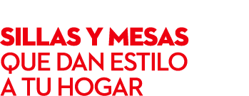  SILLAS y mesas que dan estilo a tu hogar
