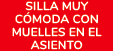 SILLA MUY C MODA CON MUELLES EN EL ASIENTO 