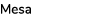 Mesa