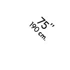 75’’ 190 cm.
