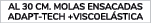 AL 30 CM. MOLAS ENSACADAS ADAPT TECH +VISCOEL STICA