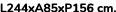 L244xA85xP156 cm.