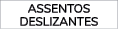 Assentos deslizantes