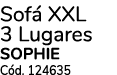 Sof XXL 3 Lugares SOPHIE C d. 124635