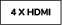 4 X HDMI