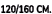 120/160 CM.