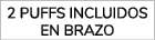 2 puffs incluidos en brazo