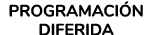 PROGRAMACI N DIFERIDA