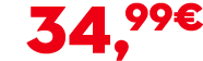 34,99€