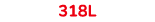 318l