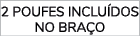 2 Poufes inclu dos no bra o