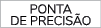 PONTA DE PRECIS O