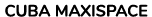 CUBA MAXISPACE