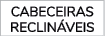 CABECEIRAS RECLIN VEis