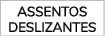 assentos deslizantes
