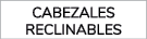 cabezales reclinables