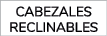 cabezales reclinables