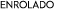 enrolado