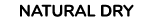 NATURAL DRY