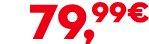 79,99€