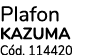 Plafon Kazuma C d. 114420