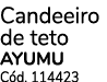Candeeiro de teto Ayumu C d. 114423