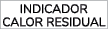 INDICADOR CALOR RESIDUAL