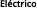 El ctrico