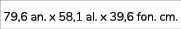 79,6 an. x 58,1 al. x 39,6 fon. cm.