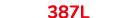 387L