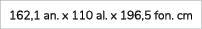 162,1 an. x 110 al. x 196,5 fon. cm