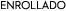 enrollado
