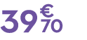 39 € 70