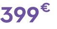 399 € 