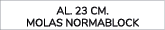 AL. 23 CM. Molas Normablock 
