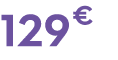 129 € 