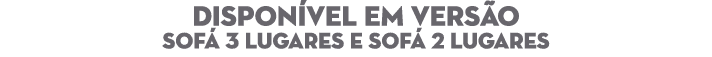DISPON VEL EM VERS O Sof 3 Lugares e Sof  2 Lugares