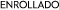 enrollado