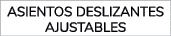 asientos deslizantes ajustables