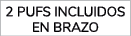 2 pufs incluidos en brazo