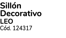 Sill n Decorativo leo C d. 124317