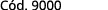 C d. 9000