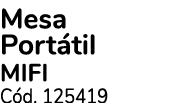 Mesa Port til MIFI C d. 125419