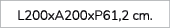 L200xA200xP61,2 cm. 
