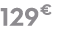 129 €